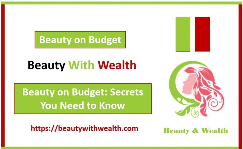 Beauty on Budget