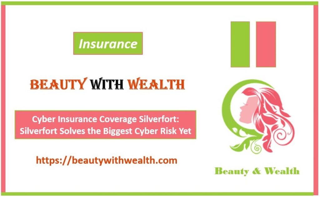 Cyber Insurance Coverage Silverfort